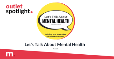 Let's Talk About Mental Health